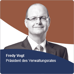Fredy Vogt, Präsident des Verwaltungsrates